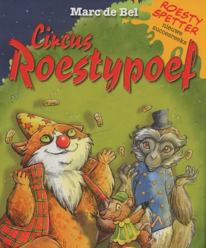 Circus roestypoef, Marc de Bel - Gebonden - 9789461313720