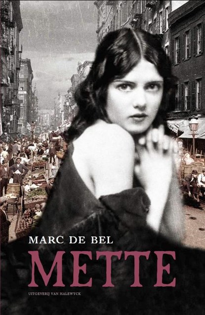 Mette, Marc de Bel - Gebonden - 9789461313980
