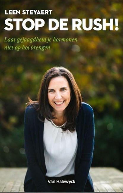 Stop de rush!, Leen Steyaert - Paperback - 9789461315113