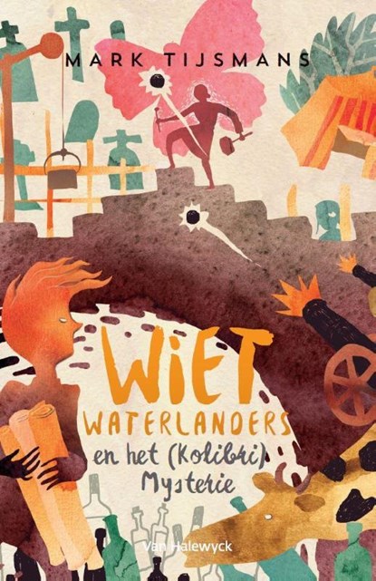 Wiet Waterlanders en het Kolibri mysterie, Mark Tijsmans - Gebonden - 9789461315250