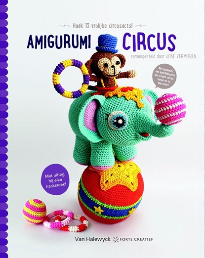 Amigurumi circus, Joke Vermeiren - Ebook - 9789461316011