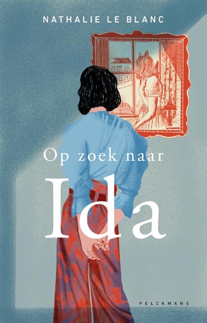 Op zoek naar Ida, Nathalie Le Blanc - Paperback - 9789461316967