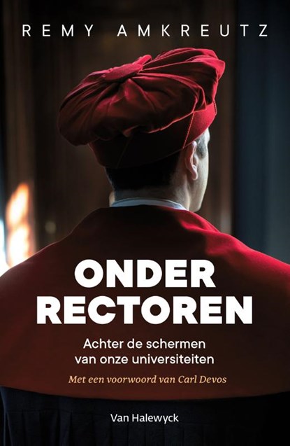 Onder rectoren, Remy Amkreutz - Paperback - 9789461317940