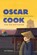 Oscar Cook, Vera Van Renterghem - Gebonden - 9789461318008