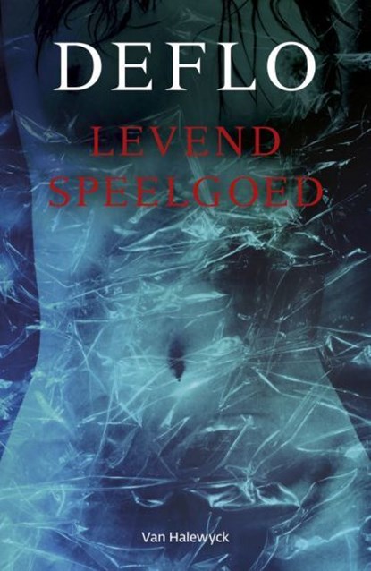 Levend speelgoed, Luc Deflo - Paperback - 9789461318961