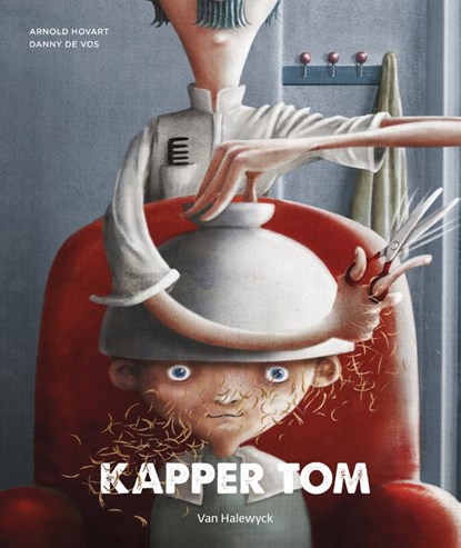 Kapper Tom, Danny de Vos - Gebonden - 9789461319173