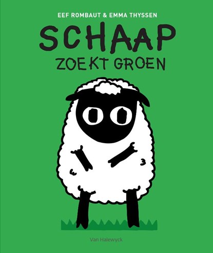 Schaap zoekt groen, Eef Rombaut ; Emma Thyssen - Gebonden - 9789461319760