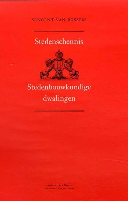 Stedenschennis, Vincent van Rossem - Gebonden - 9789461400352