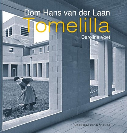 Dom Hans van der Laan Tomelilla, Caroline Voet - Paperback - 9789461400390