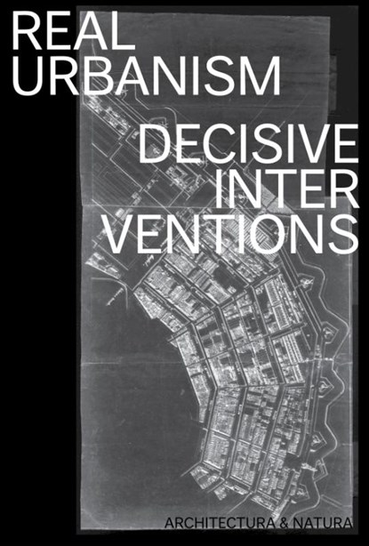Real Urbanism, Ton Schaap - Paperback - 9789461400628