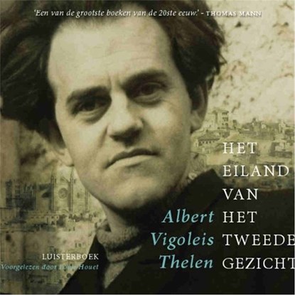 Het eiland van het tweede gezicht, Albert Vigoleis Thelen - Luisterboek MP3 - 9789461410054
