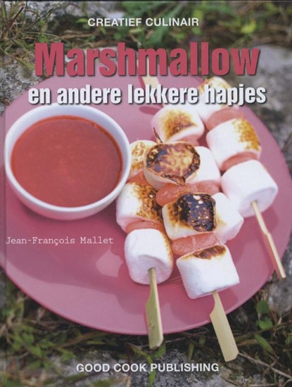 Marsmallow, en andere lekkere hapjes, Jean-Francois Mallet ; Jean-François Mallet - Gebonden - 9789461430595