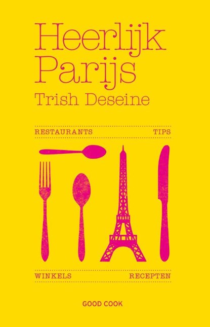Heerlijk Parijs, Trish Deseine - Paperback - 9789461430991