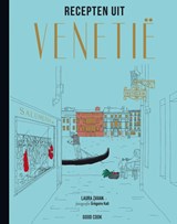 Recepten uit Venetië - Laura Zavan - 9789461431004