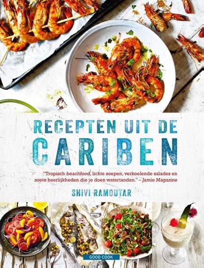 Recepten uit de Cariben, Shivi Ramoutar - Gebonden - 9789461431431