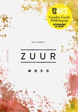 Zuur - Bas Robben - 9789461431561