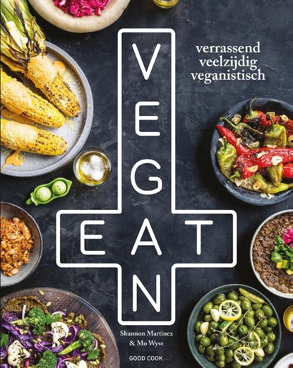 Eat vegan, Shannon Martinez ; Mo Wyse - Gebonden - 9789461431707