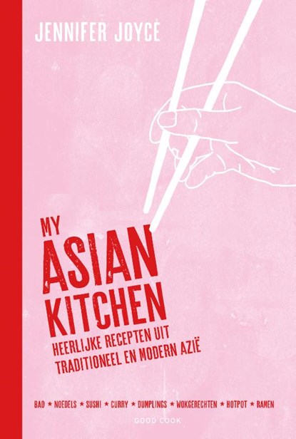 My Asian Kitchen, Jennifer Joyce - Gebonden - 9789461431998
