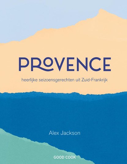 Provence, Alex Jackson - Gebonden - 9789461432186