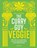 The Curry Guy Veggie, Dan Toombs - Gebonden - 9789461432278
