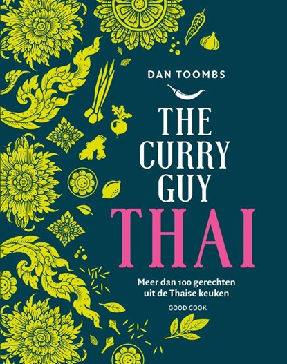The Curry Guy Thai, Dan Toombs - Gebonden - 9789461432568