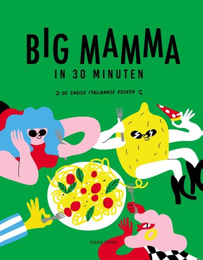 Big Mamma in 30 minuten, Big Mamma - Gebonden - 9789461432957
