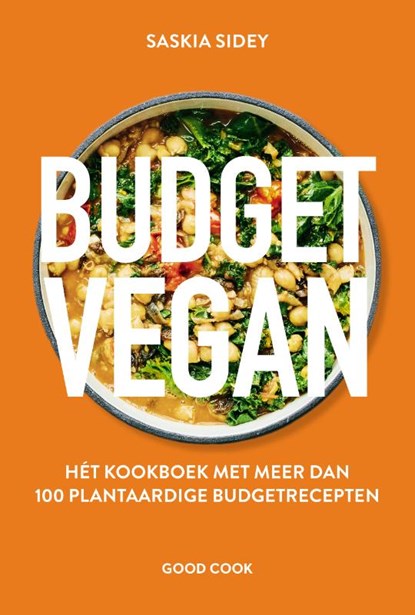 Budget Vegan, Saskia Sidey - Gebonden - 9789461433237