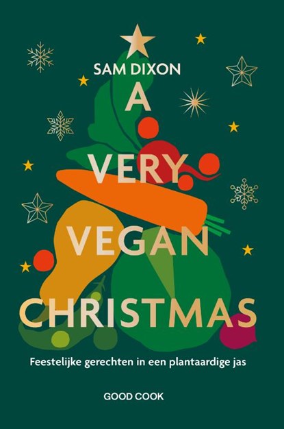 A Very Vegan Christmas, Sam Dixon - Gebonden - 9789461433282