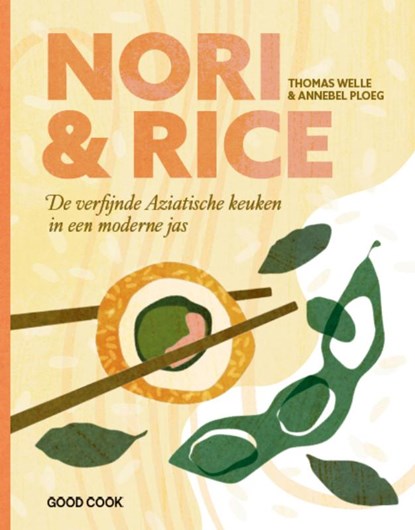Nori & Rice, Thomas Welle ; Annebel Ploeg - Gebonden - 9789461433459