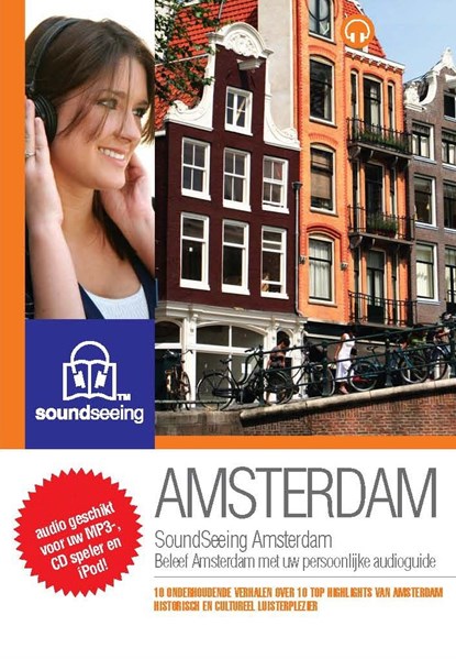 SoundSeeing Amsterdam, SoundSeeing - Luisterboek MP3 - 9789461492241