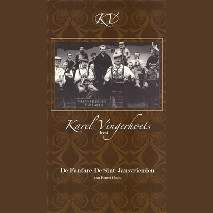 De Fanfare De Sint-Jansvrienden, Ernest Claes - Luisterboek MP3 - 9789461492654