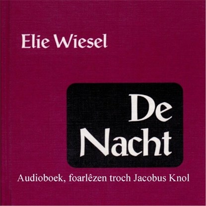 De Nacht, Elie Wiesel - Luisterboek MP3 - 9789461496584