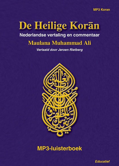 De Heilige Koran, Maulana Muhammad Ali - Luisterboek MP3 - 9789461497116