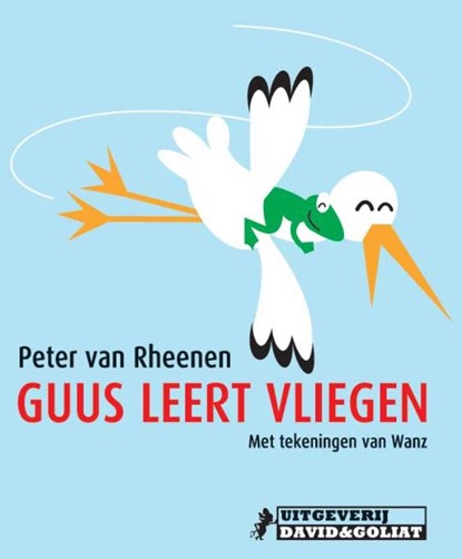 Guus leert vliegen, Peter van Rheenen - Gebonden - 9789461500052