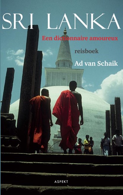 Sri Lanka, Ad van Schaik - Paperback - 9789461530110