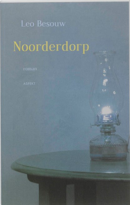 Noorderdorp, Leo Besouw - Paperback - 9789461530202