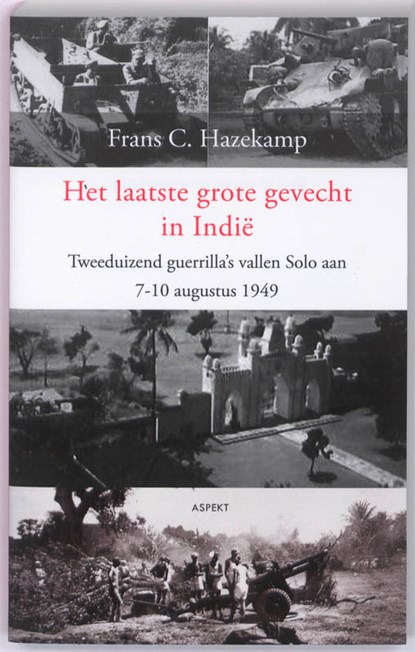 Het laatste grote gevecht in Indie, France C. Hazekamp - Paperback - 9789461530264