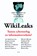 WikiLeaks, Gerard Aalders ; Perry Pierik - Paperback - 9789461530462