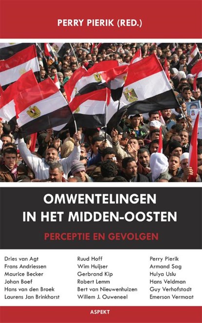 Omwentelingen in het Midden-Oosten, Perry Pierik - Paperback - 9789461530899