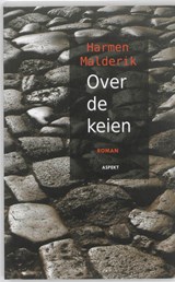 Over de keien - Harmen Malderik - 9789461530967
