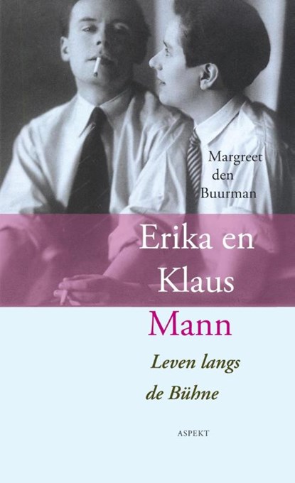 Erika en Klaus Mann, Margreet den Buurman - Paperback - 9789461531117