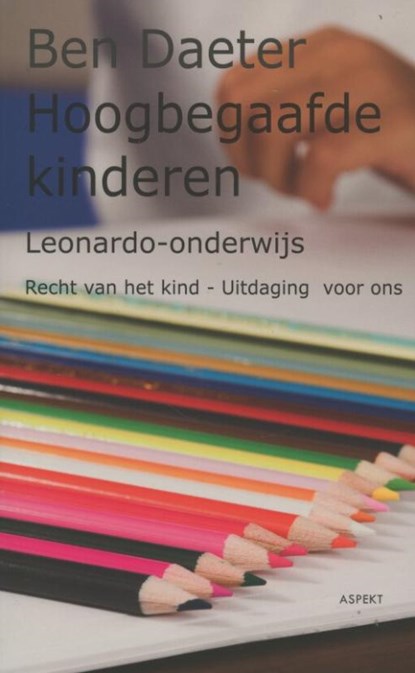 Hoogbegaafde kinderen, Ben Daeter - Paperback - 9789461531285