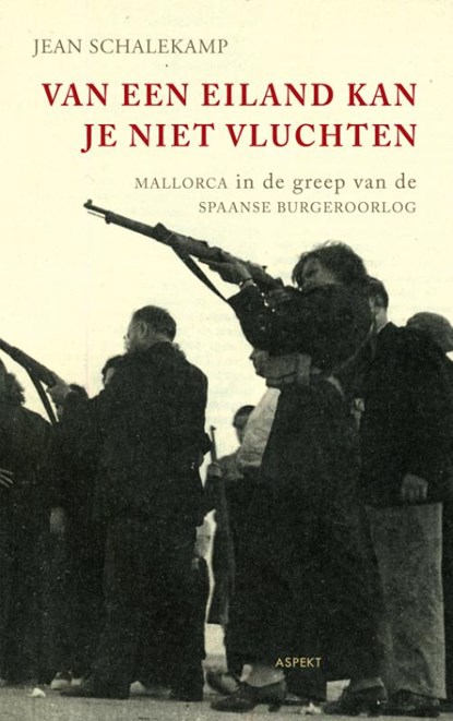Van een eiland kan je niet vluchten, Jean A. Schalekamp - Paperback - 9789461531766