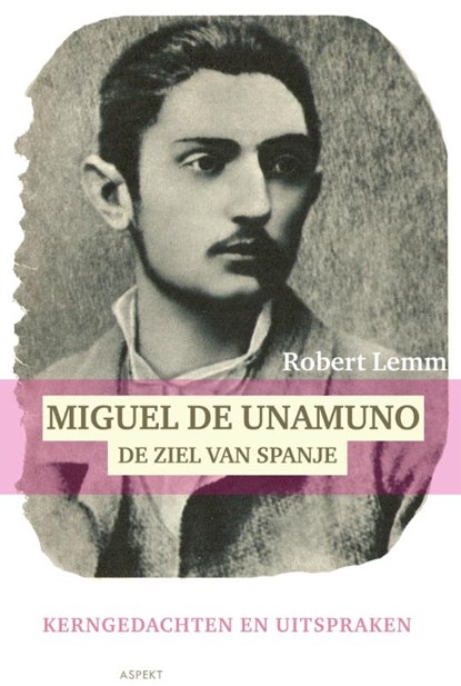 Miguel de Unamuno, Robert Lemm - Paperback - 9789461531780