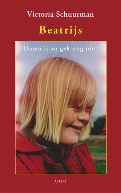 Beatrijs, Victoria Schuurman - Paperback - 9789461531964