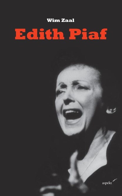 Edith Piaf, Wim Zaal - Paperback - 9789461532725