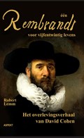 een Rembrandt voor vijfentwintig mensenlevens | Robert Lemm | 
