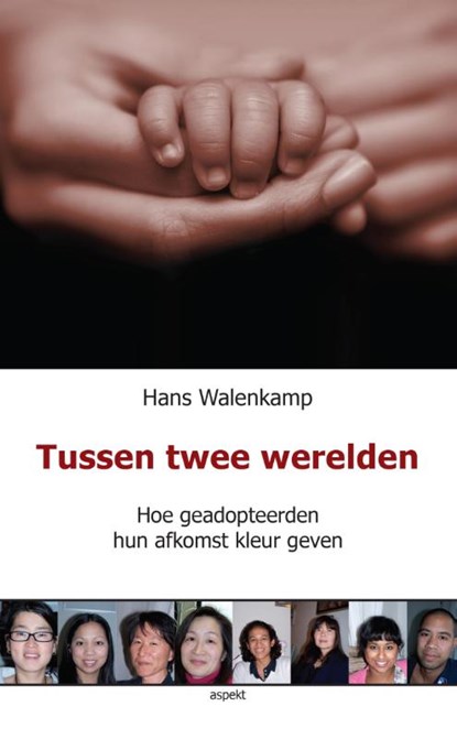 Tussen twee werelden, Hans Walenkamp - Paperback - 9789461533470