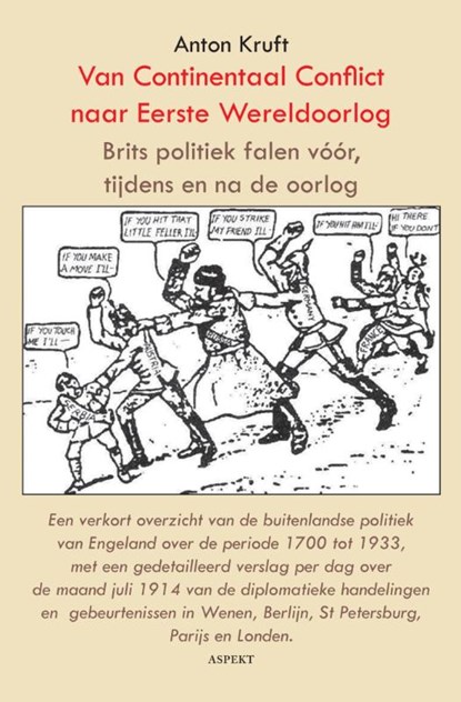 Van continentaal conflict naar Eerste Wereldoorlog, Anton Kruft - Paperback - 9789461533524