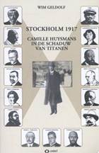 Stockholm 1917 | Wim Geldof | 